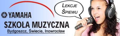 Wokal - nauka piewu: Szkoa Muzyczna Yamaha Bydgoszcz, wiecie, Inowrocaw